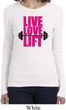 Ladies Fitness Shirt Live Love Lift Long Sleeve Tee T-Shirt
