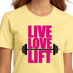 Ladies Fitness Shirt Live Love Lift Organic Tee T-Shirt Ladies Fitness Shirt Live Love Lift Organic Tee T-Shirt