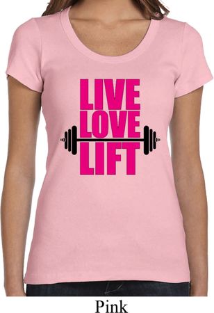 Ladies Fitness Shirt Live Love Lift Scoop Neck Tee T-Shirt
