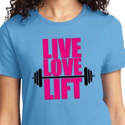 Ladies Fitness Shirt Live Love Lift Tee T-Shirt Ladies Fitness Shirt Live Love Lift Tee T-Shirt