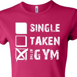 Ladies Fitness Shirt Single Taken At The Gym Crewneck Tee T-Shirt