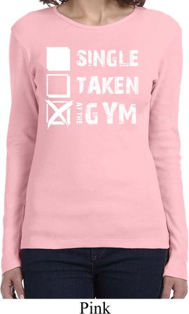Ladies Fitness Shirt Single Taken At The Gym Long Sleeve Tee T-Shirt