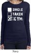 Ladies Fitness Shirt Single Taken At The Gym Long Sleeve Tee T-Shirt