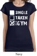 Ladies Fitness Shirt Single Taken At The Gym Longer Length Tee T-Shirt