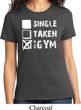 Ladies Fitness Shirt Single Taken At The Gym Tee T-Shirt