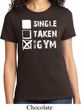 Ladies Fitness Shirt Single Taken At The Gym Tee T-Shirt