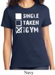 Ladies Fitness Shirt Single Taken At The Gym Tee T-Shirt