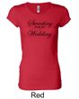 Ladies Fitness Shirt Sweating For My Wedding Longer Length Tee T-Shirt