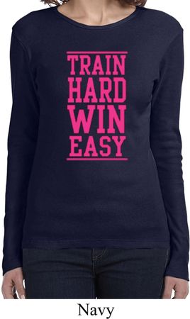 Ladies Fitness Shirt Train Hard Win Easy Long Sleeve Tee T-Shirt