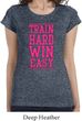 Ladies Fitness Shirt Train Hard Win Easy Longer Length Tee T-Shirt