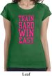 Ladies Fitness Shirt Train Hard Win Easy Longer Length Tee T-Shirt