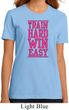 Ladies Fitness Shirt Train Hard Win Easy Organic Tee T-Shirt
