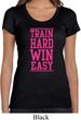Ladies Fitness Shirt Train Hard Win Easy Scoop Neck Tee T-Shirt