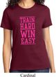 Ladies Fitness Shirt Train Hard Win Easy Tee T-Shirt