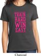 Ladies Fitness Shirt Train Hard Win Easy Tee T-Shirt