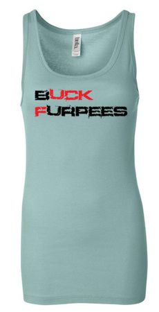 Ladies Fitness Tanktop Buck Furpees Longer Length Tank Top
