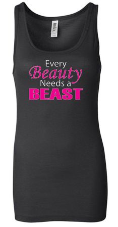 Ladies Fitness Tanktop Every Beauty Need a Beast Longer Length Tank