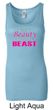 Ladies Fitness Tanktop Every Beauty Need a Beast Longer Length Tank