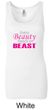 Ladies Fitness Tanktop Every Beauty Need a Beast Longer Length Tank