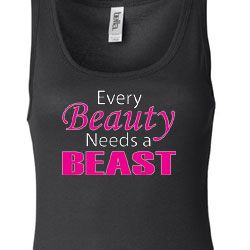 Ladies Fitness Tanktop Every Beauty Need a Beast Longer Length Tank