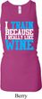 Ladies Fitness Tanktop I Train For Wine Longer Length Racerback Tank