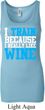 Ladies Fitness Tanktop I Train For Wine Longer Length Tank Top