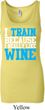 Ladies Fitness Tanktop I Train For Wine Longer Length Tank Top