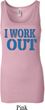 Ladies Fitness Tanktop I Work Out Longer Length Tank Top