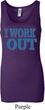 Ladies Fitness Tanktop I Work Out Longer Length Tank Top