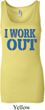 Ladies Fitness Tanktop I Work Out Longer Length Tank Top