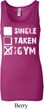 Ladies Fitness Tanktop Single Taken At The Gym Longer Length Tank Top