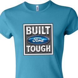 Ladies Ford Shirt Built Ford Tough Crewneck Tee T-Shirt