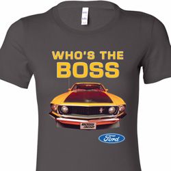 Ladies Ford Shirt Mustang Who's The Boss Longer Length Shirt Ladies Ford Shirt Mustang Who's The Boss Longer Length Shirt