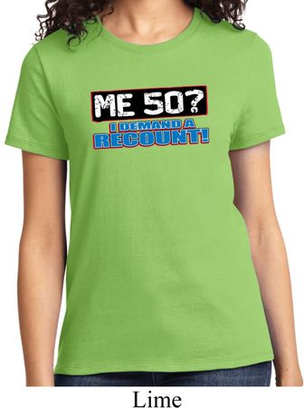 Ladies Funny Birthday Shirt Me 50 Tee T-Shirt