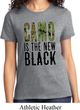 Ladies Funny Shirt Camo is the New Black Tee T-Shirt