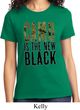 Ladies Funny Shirt Camo is the New Black Tee T-Shirt
