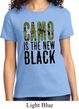 Ladies Funny Shirt Camo is the New Black Tee T-Shirt