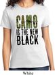 Ladies Funny Shirt Camo is the New Black Tee T-Shirt