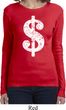 Ladies Funny Shirt Distressed Dollar Sign Long Sleeve Tee T-Shirt