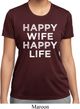 Ladies Funny Shirt Happy Wife Happy Life Moisture Wicking Tee T-Shirt