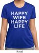 Ladies Funny Shirt Happy Wife Happy Life Moisture Wicking Tee T-Shirt