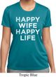 Ladies Funny Shirt Happy Wife Happy Life Moisture Wicking Tee T-Shirt