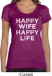 Ladies Funny Shirt Happy Wife Happy Life Scoop Neck Tee T-Shirt