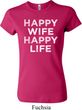 Ladies Funny Shirt Happy Wife Happy Life Crewneck Tee T-Shirt
