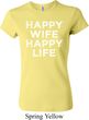 Ladies Funny Shirt Happy Wife Happy Life Crewneck Tee T-Shirt