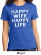 Ladies Funny Shirt Happy Wife Happy Life Tee T-Shirt