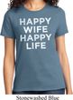 Ladies Funny Shirt Happy Wife Happy Life Tee T-Shirt