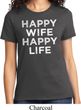 Ladies Funny Shirt Happy Wife Happy Life Tee T-Shirt