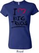 Ladies Funny Shirt I Love Big Trucks Crewneck Tee T-Shirt