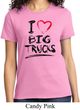 Ladies Funny Shirt I Love Big Trucks Tee T-Shirt